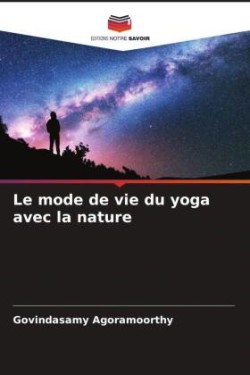 Le mode de vie du yoga avec la nature