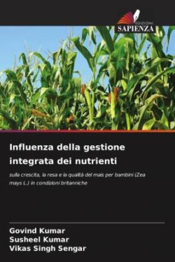 Influenza della gestione integrata dei nutrienti