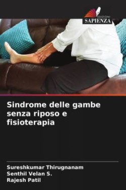 Sindrome delle gambe senza riposo e fisioterapia