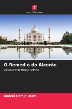 O Remédio do Alcorão