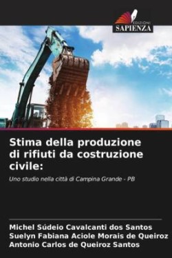 Stima della produzione di rifiuti da costruzione civile: