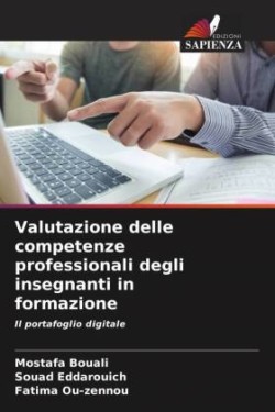 Valutazione delle competenze professionali degli insegnanti in formazione