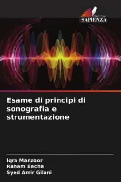 Esame di principi di sonografia e strumentazione