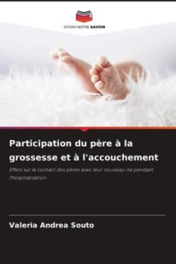 Participation du père à la grossesse et à l'accouchement