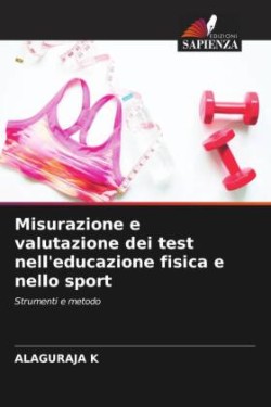 Misurazione e valutazione dei test nell'educazione fisica e nello sport