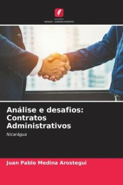 Análise e desafios: Contratos Administrativos