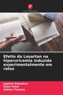 Efeito do Losartan na hiperuricemia induzida experimentalmente em ratos