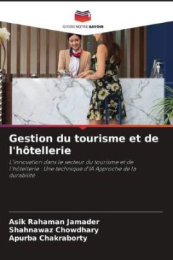 Gestion du tourisme et de l'hôtellerie