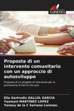 Proposta di un intervento comunitario con un approccio di autosviluppo