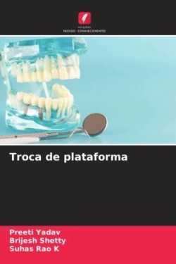 Troca de plataforma