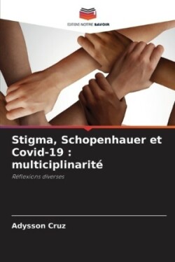 Stigma, Schopenhauer et Covid-19