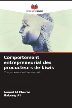 Comportement entrepreneurial des producteurs de kiwis