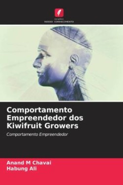 Comportamento Empreendedor dos Kiwifruit Growers