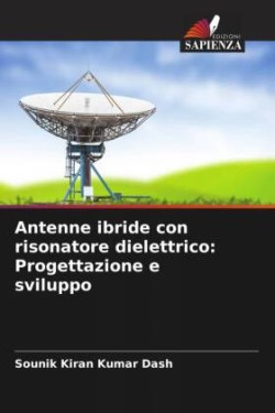 Antenne ibride con risonatore dielettrico