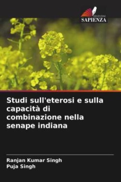 Studi sull'eterosi e sulla capacità di combinazione nella senape indiana