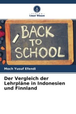 Der Vergleich der Lehrpläne in Indonesien und Finnland