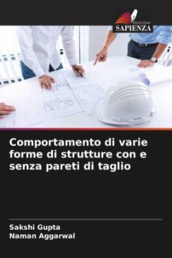 Comportamento di varie forme di strutture con e senza pareti di taglio