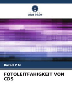 FOTOLEITFÄHIGKEIT VON CDS