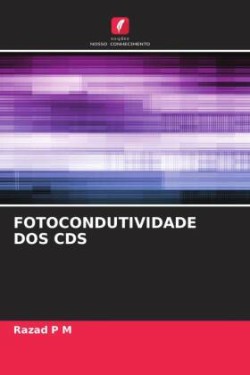 FOTOCONDUTIVIDADE DOS CDS