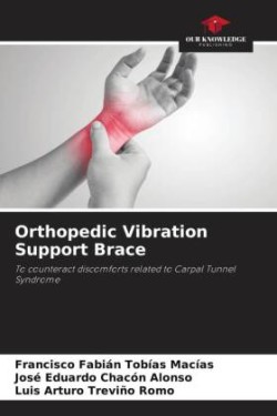 Orthopedic Vibration Support Brace