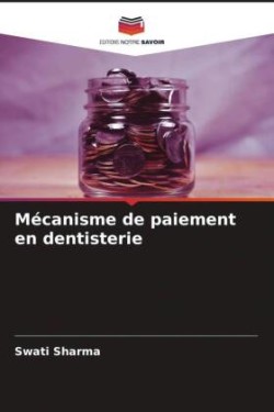 Mécanisme de paiement en dentisterie