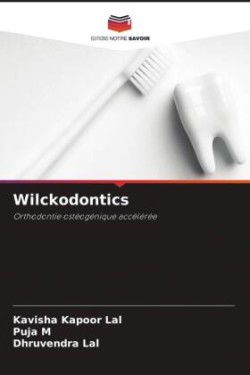 Wilckodontics