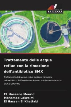 Trattamento delle acque reflue con la rimozione dell'antibiotico SMX