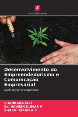 Desenvolvimento do Empreendedorismo e Comunicação Empresarial