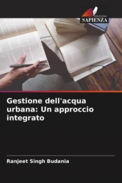 Gestione dell'acqua urbana: Un approccio integrato