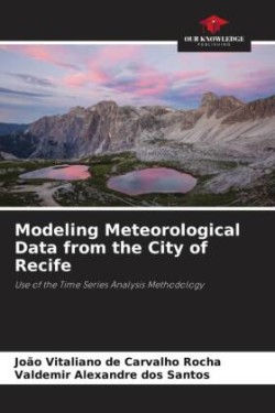 Modeling Meteorological Data from the City of Recife