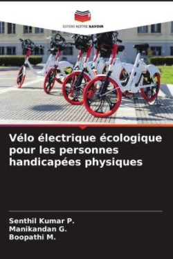 Vélo électrique écologique pour les personnes handicapées physiques