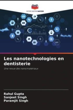 Les nanotechnologies en dentisterie