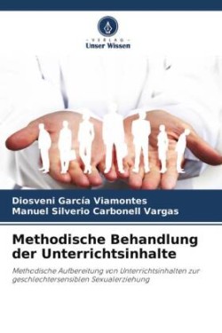 Methodische Behandlung der Unterrichtsinhalte