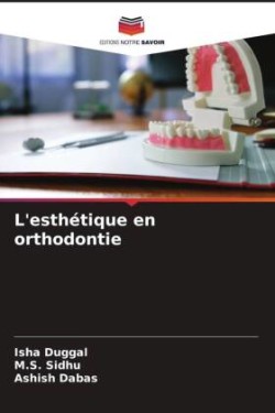 L'esthétique en orthodontie