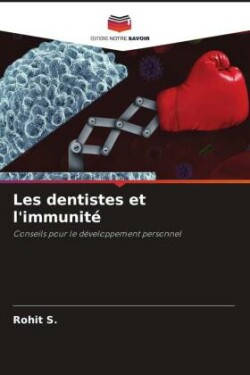 Les dentistes et l'immunité