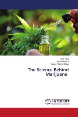 The Science Behind Marijuana