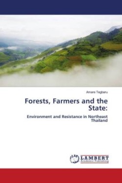 Forests, Farmers and the State: