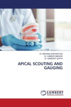 APICAL SCOUTING AND GAUGING