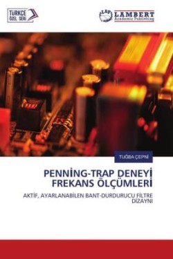 PENNING-TRAP DENEYI FREKANS ÖLÇÜMLERI