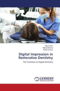 Digital Impression in Restorative Dentistry