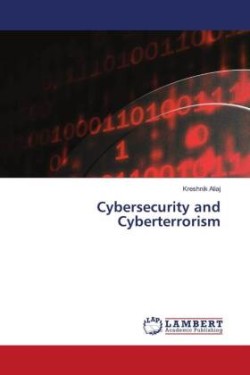 Cybersecurity and Cyberterrorism