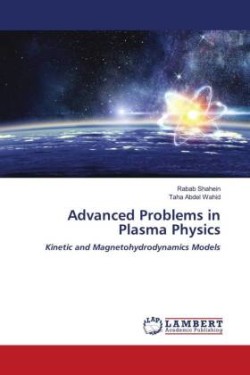 Advanced Problems in Plasma Physics