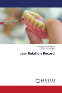 Jaw Relation Record