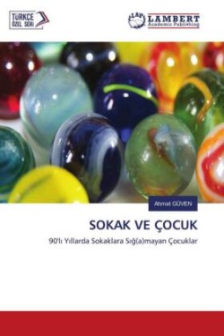 SOKAK VE ÇOCUK