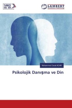 Psikolojik Danisma ve Din