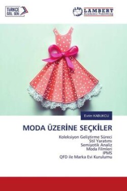 MODA ÜZERINE SEÇKILER