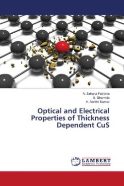 Optical and Electrical Properties of Thickness Dependent CuS