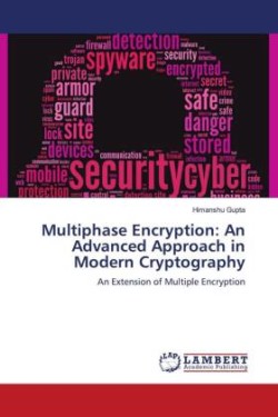 Multiphase Encryption