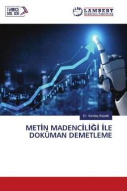 METIN MADENCILIGI ILE DOKÜMAN DEMETLEME