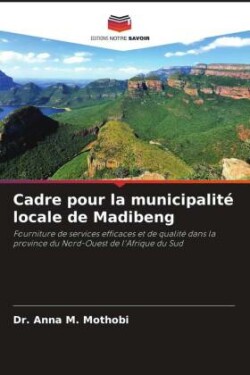 Cadre pour la municipalité locale de Madibeng